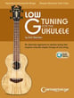 Low G Tuning for the Ukulele Guitar and Fretted sheet music cover